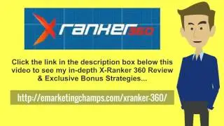 X Ranker 360 Review Honest Review & Bonus Strategies