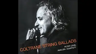 Coltrane String Ballads - Trailer