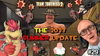 TF2: Best of the 2023 SUMMER UPDATE!