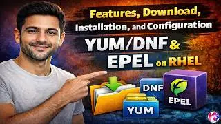 RHEL 9 Features, Download, Installation, and Configuration with YUM/DNF & EPEL Repo Setup