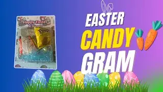Easter Candy Gram