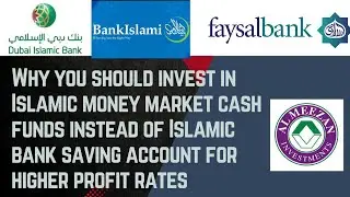 Mutual Fund Investment in Pakistan: Islamic Cash Funds vs. Islamic Bank Savings for Higher Returns