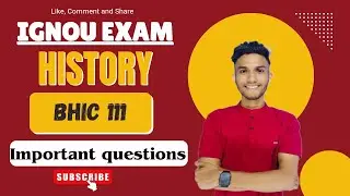 BHIC 111 | English Medium | History Honours | Important questions | IGNOU WALAY