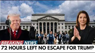 Supreme Court Exposes Hidden Trump Investigation | 72 Hours That Could Change Everything