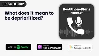 Что значит быть лишенным приоритета у Verizon, AT&T и T-Mobile? | Эпизод 2