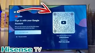 Hisense Vidaa Smart TV: How to Sign into YouTube via QR Code Scan