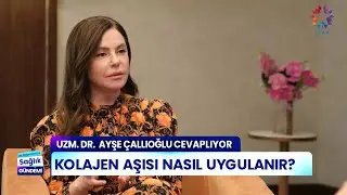 LinErase Orijinal Kolajen aşısının cildimizde etkileri nelerdir? Dr. Ayşe Çallıoğlu anlattı...