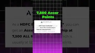 HDFC Infinia, HDFC Diners Black and HDFC Regalia Gold - Accor ALL Membership at 7500 Points