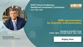Portable MRI for Industrial & Healthcare Applications - Nanalysis (TSXV:NSCI) Presents at GCFF Jun10