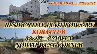 ID-356 Residential Plot Sale In Chennai || Korattur || Cmda|| North West || 30ft Rd ||  2210SFT ||