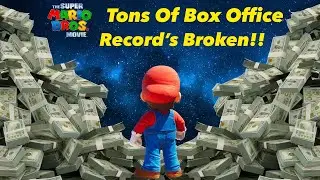 The Super Mario Bros. Movie Just SHATTERED TONS Of Box Office Records