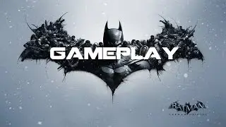 Batman Arkham Origins: Free Roam Gameplay (xbox 360)