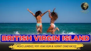 Secrets of the British Virgin Islands &mdash; Stilts, Rum & Crazy Crab Races! #varietyvista89 #factvideo