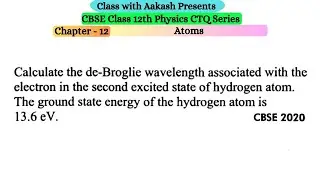 Calculate the de-Broglie wavelength associated with the electron in the second excited state of Hydr