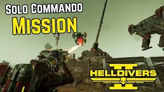 Testing Loadouts For Commando Missions Helldivers 2