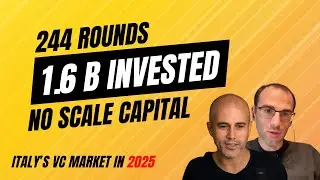 Inside Italy&rsquo;s 2025 VC Data:  Growth, AI, Robotics, and Institutional Power #188