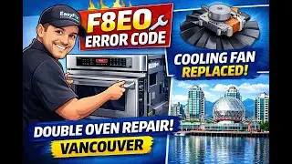 KitchenAid Double Oven F8E0 Error Code Fix 🔧 Cooling Fan Replacement | Oven Repair Vancouver