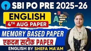 📚SBI PO Pre Memory Based Paper | SBI PO Pre English Memory Based Paper (4 Aug,Shift-1 )| Shefa Ma&rsquo;am