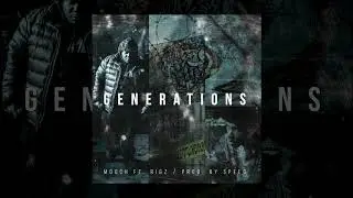 Mooch Ft. Rigz - Generations (Prod. By Speed) (2020 New Official Audio)