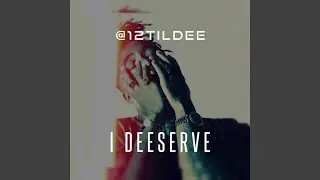 I Deeserve (Cover)
