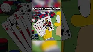 Homer Loses Money to Poker