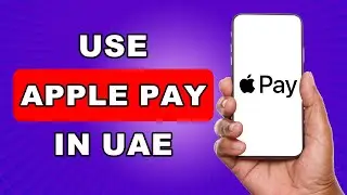 How To Use Apple Pay In Uae | How To Set Up Apple Pay In Dubai