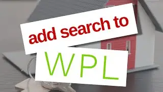 WordPress: Add Search to the WPL Real Estate Website Plugin
