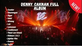 DENNY CAKNAN - GUSDUR || DC MUSIC FULL ALBUM TERBARU