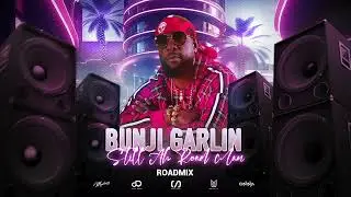 Bunji Garlin - Still Ah Road Man (Secret Society Roadmix) (Soca 2026)