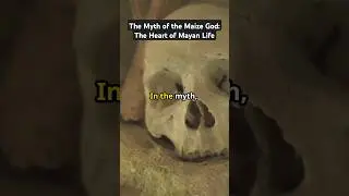 Chapter 65 - The Myth of the Maize God: The Heart of Mayan Life. #usa #trending #shorts