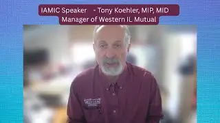Tony Koehler IAMIC Speaker