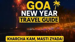How to Plan New Year Trip |Goa New Year 2025 Full Travel Guide | Budget Stay, Food & Scooty Tips
