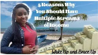 5 Reasons You Should Have Multiple Streams of Income