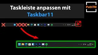 Taskleiste anpassen mit Taskbar11 - Open Source Serie | PathTM