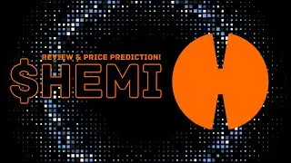 Hemi Crypto Token Review & HEMI Coin Price Prediction! MUST WATCH BEFORE BUYING $HEMI Coin!
