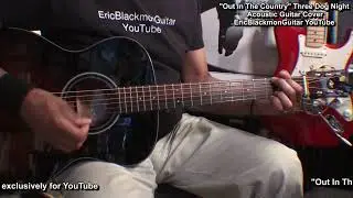 OUT IN THE COUNTRY Three Dog Night Acoustic Guitar Cover - LESSON @EricBlackmonGuitar