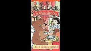 Opening to Little Bear: Feel Better, Little Bear 2003 VHS (Promotional Copy)