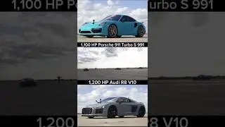 1,100 HP Porsche 911 Turbo S 991 Vs 1,200 HP Audi R8 V10 #porsche #911turbos #audi #r8 #v10 #r8v10