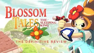 Lily&rsquo;s Awakening! Blossom Tales The Sleeping King Review for Nintendo Switch!