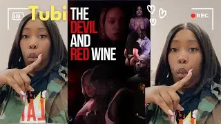THE DEVIL AND RED WINE | TUBI | SHONREVIEWS