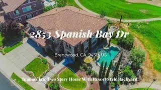 2853 Spanish Bay Dr Brentwood CA 94513 - Luxurious Tuscan Home