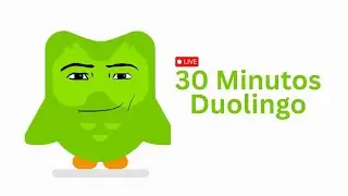 30 minutos de Duolingo 🇺🇸🇪🇸