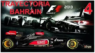 4 Bahrain Trayectoria F1 2013
