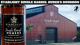Starlight Distillery Single Barrel Huber's Rickhouse Select Indiana Straight Bourbon Whiskey  Review