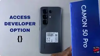 How To Enable / Disable Developer Options On TECNO CAMON 50 Pro / 50 Ultra
