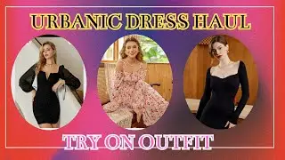 Trendy Urbanic Dresses| Urbanic haul |Urbanic Dresses haul |Urbanic black bodycon dress| Making You