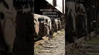METRONET: Rail Innovation & Sustainable Transport Guide