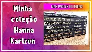 Meus livros de colorir Hanna Karlzon - Coleção completa mais páginas coloridas!