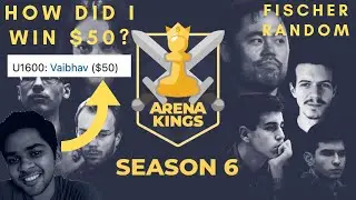 How I won $50 in Arena Kings on @chess.com || Finished 1st in under 1600
