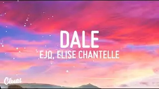 EJO - Dale ft. Elise Chantelle